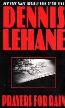 Prayers for rain av Dennis Lehane (Heftet)