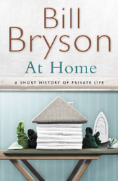 At home av Bill Bryson (Innbundet)