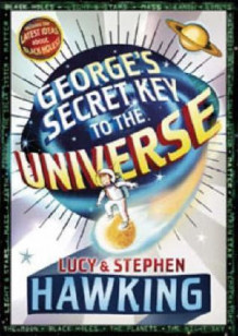 George's secret key to the universe av Lucy Hawking og Stephen W. Hawking (Heftet)