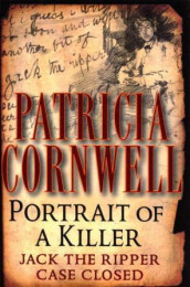 Portrait of a killer av Patricia Daniels Cornwell (Innbundet)