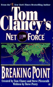 Breaking point av Tom Clancy, Steve Pieczenik og Steve Perry (Heftet)