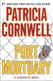 Port mortuary av Patricia Daniels Cornwell (Heftet)