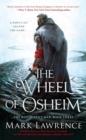 The wheel of Osheim av Mark Lawrence (Heftet)