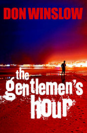 The gentlemen's hour av Don Winslow (Heftet)