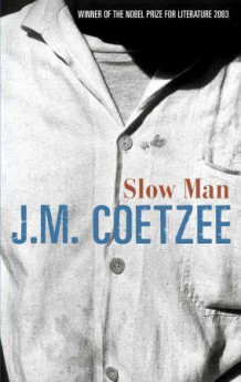 Slow man av John M. Coetzee (Innbundet)