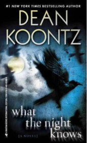 What the night knows av Dean R. Koontz (Heftet)