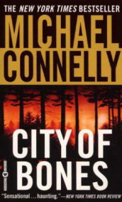 City of bones av Michael Connelly (Heftet)
