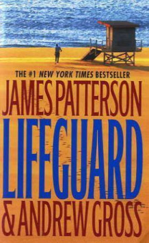 Lifeguard av James Patterson og Andrew Gross (Heftet)