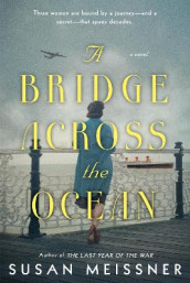 A bridge across the ocean av Susan Meissner (Heftet)
