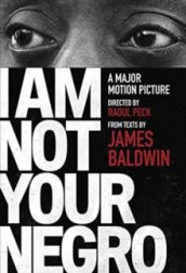 I am not your negro av James Baldwin (Heftet)
