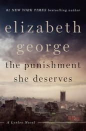 The punishment she deserves av Elizabeth George (Innbundet)