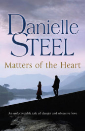 Matters of the heart av Danielle Steel (Heftet)