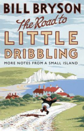 The road to little dribbling av Bill Bryson (Heftet)