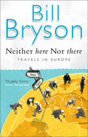 Neither here nor there av Bill Bryson (Heftet)