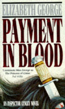 Payment in blood av Elizabeth George (Heftet)