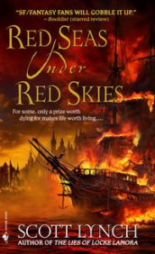 Red seas under red skies av Scott Lynch (Heftet)