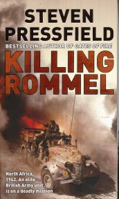 Killing Rommel av Steven Pressfield (Heftet)