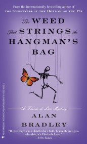 The weed that strings the hangman's bag av Alan Bradley (Heftet)