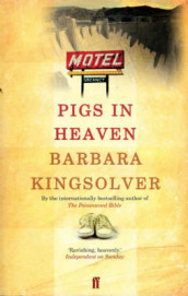 Pigs in heaven av Barbara Kingsolver (Heftet)