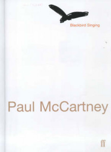 Blackbird singing av Adrian Mitchell og Paul McCartney (Innbundet)