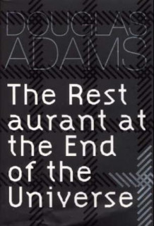 The restaurant at the end of the universe av Douglas Adams (Innbundet)