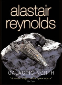 Galactic north av Alastair Reynolds (Heftet)
