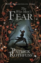 The wise man's fear av Patrick Rothfuss (Heftet)