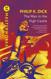 The man in the high castle av Philip K. Dick (Innbundet)