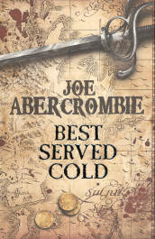 Best served cold av Joe Abercrombie (Heftet)