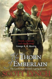 The thorn of emberlain av Scott Lynch (Heftet)