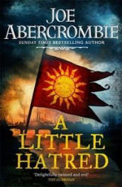 A little hatred av Joe Abercrombie (Heftet)