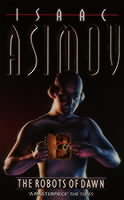 The robots of dawn av Isaac Asimov (Heftet)
