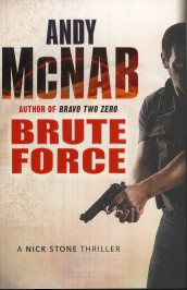 Brute force av Andy McNab (Heftet)