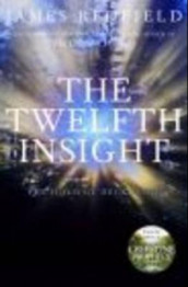 The twelfth insight av James Redfield (Heftet)