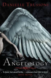Angelology av Danielle Trussoni (Heftet)
