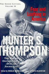 Fear and loathing in America av Hunter S. Thompson (Innbundet)