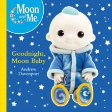 Goodnight, Moon Baby av Andrew Davenport (Innbundet)