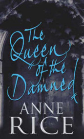 The queen of the damned av Anne Rice (Heftet)