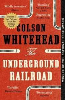 The underground railroad av Colson Whitehead (Heftet)