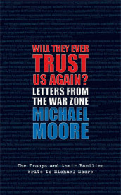 Letters from the war zone av Michael Moore (Heftet)