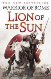 Lion of the sun av Harry Sidebottom (Heftet)