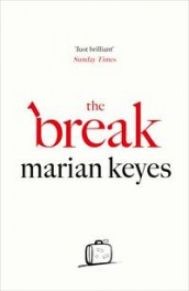 The break av Marian Keyes (Heftet)