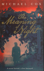 The meaning of night av Michael Cox (Heftet)