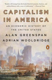 Capitalism in America av Alan Greenspan og Adrian Wooldridge (Heftet)