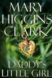 Daddy's little girl av Mary Higgins Clark (Innbundet)