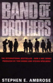 Band of brothers av Stephen E. Ambrose (Heftet)