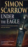 Under the eagle av Simon Scarrow (Heftet)