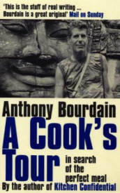 A cook's tour av Anthony Bourdain (Heftet)