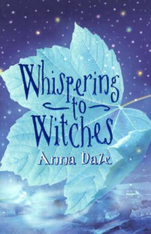 Whispering to witches av Anna Dale (Heftet)