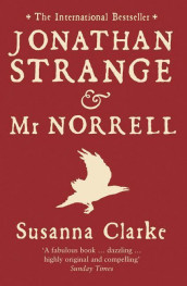 Jonathan Strange and Mr Norrell av Susanna Clarke (Heftet)